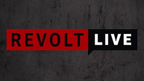 REVOLT LIVE Show