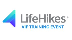 LIFEHIKES VIP TRAINING EVENT
